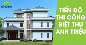 Tiến độ thi công biệt thự 3 tầng anh Triệu Tây Ninh
